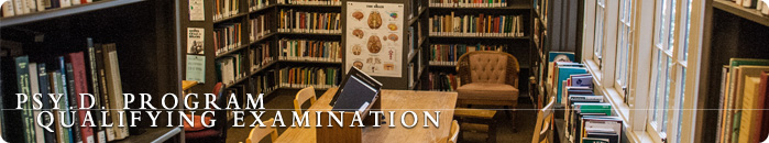 Psy.D. Program Qualifying Examination Psy.D. Program Qualifying Examination